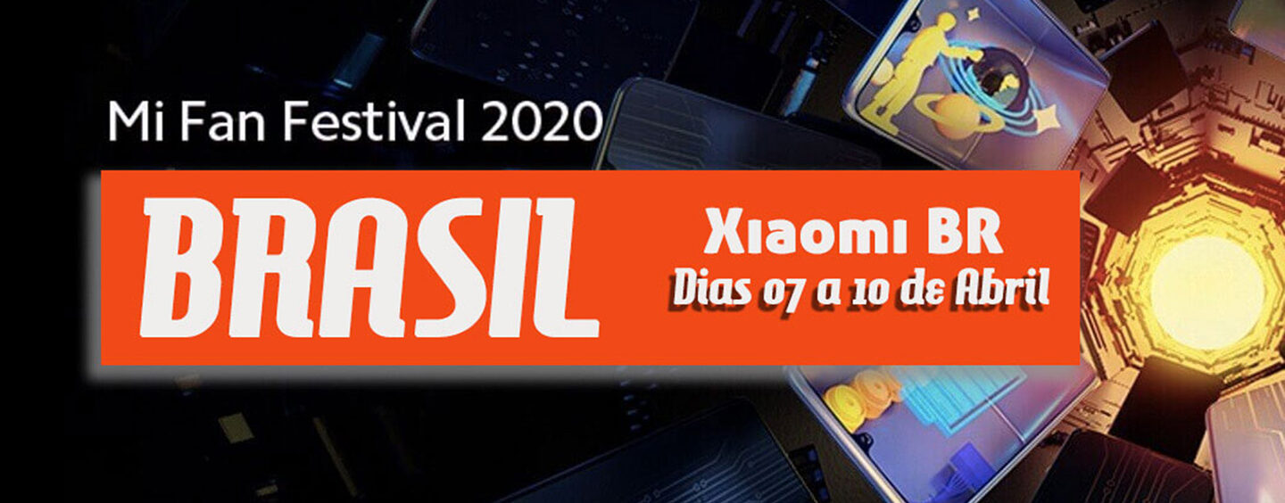 Pela primeira vez no Brasil, Xiaomi realiza o Mi Fan Festival 2020