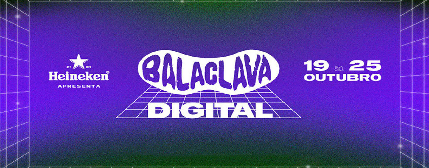 Heineken e Balaclava Records apresentam programação de evento digital